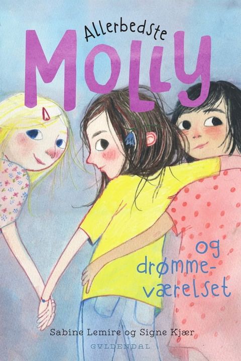 Allerbedste Molly 2 - Allerbedste Molly og dr&oslash;mmev&aelig;relset(Kobo/電子書)