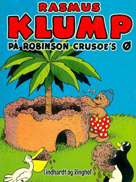 Rasmus Klump på Robinson Crusoes ø(Kobo/電子書)