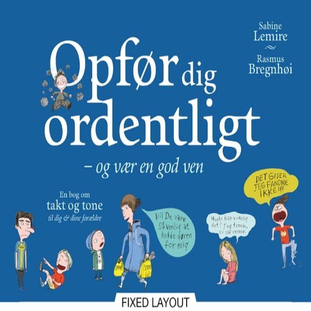  Opf&oslash;r dig ordentligt, og v&aelig;r en god ven(Kobo/電子書)