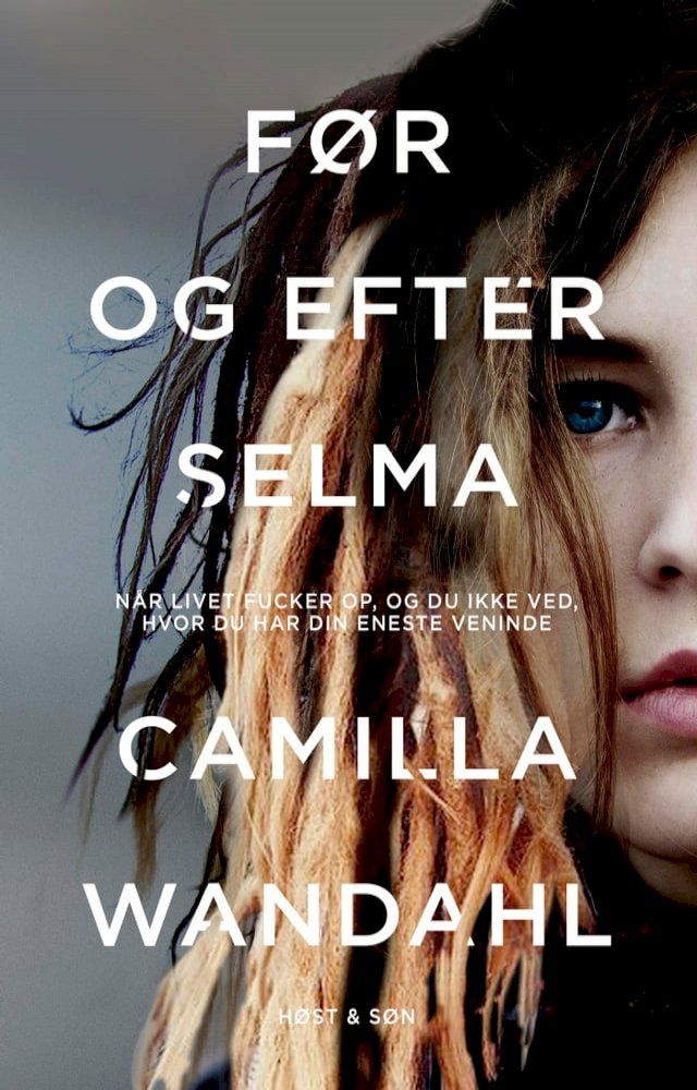  F&oslash;r og efter Selma(Kobo/電子書)