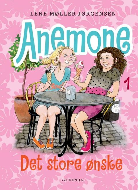 Anemone 1 - Det store ønske(Kobo/電子書)