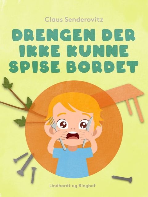 Drengen der ikke kunne spise bordet(Kobo/電子書)