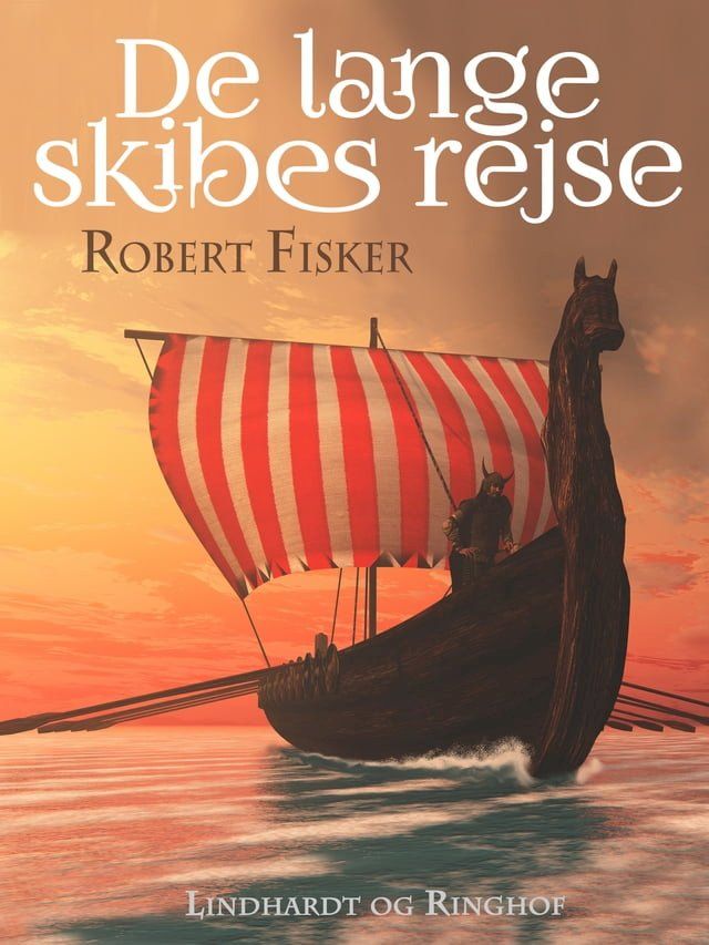  De lange skibes rejse(Kobo/電子書)