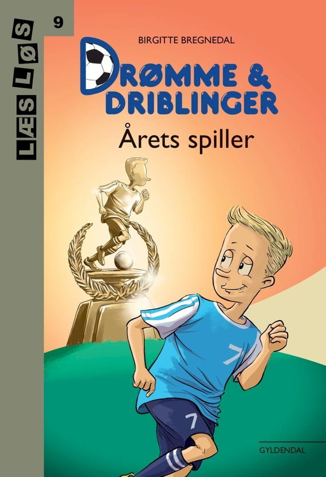  Drømme og driblinger. &Aring;rets spiller(Kobo/電子書)