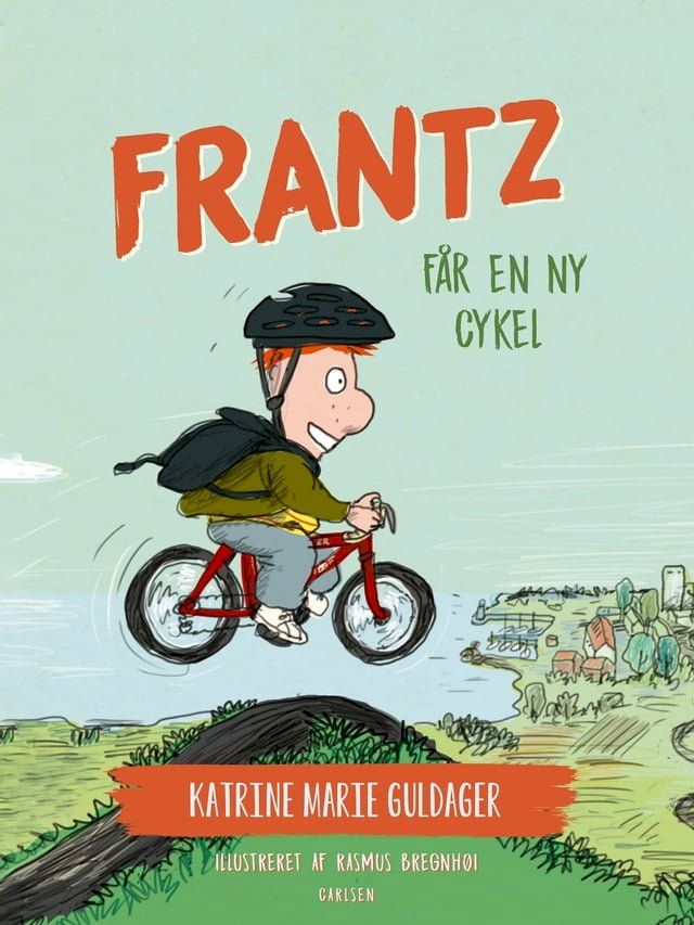  Frantz-bøgerne (7) - Frantz får en ny cykel(Kobo/電子書)