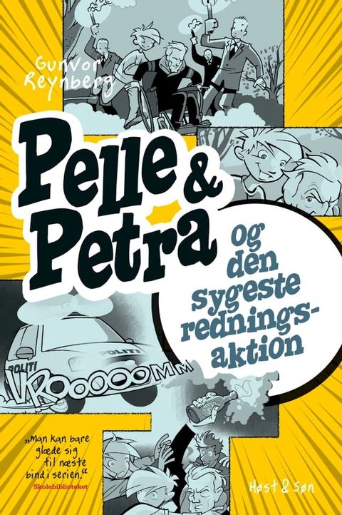 Pelle & Petra og den sygeste redningsaktion(Kobo/電子書)