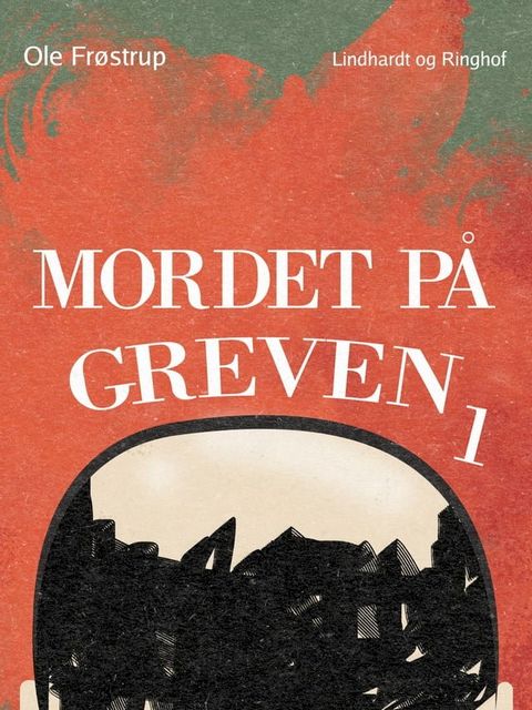 Mordet p&aring; greven 1(Kobo/電子書)