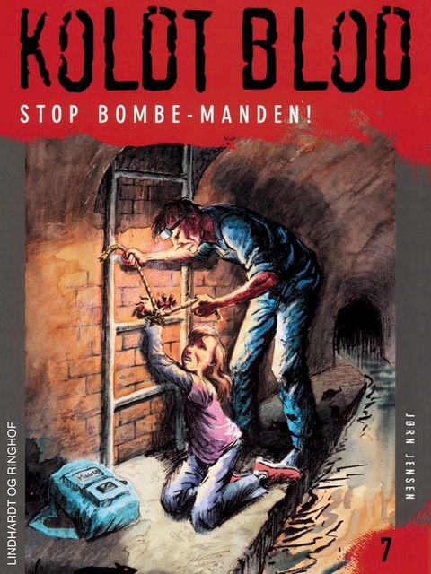 Koldt blod 7 - Stop bombe-manden!(Kobo/電子書)