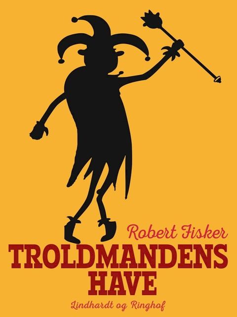 Troldmandens have(Kobo/電子書)