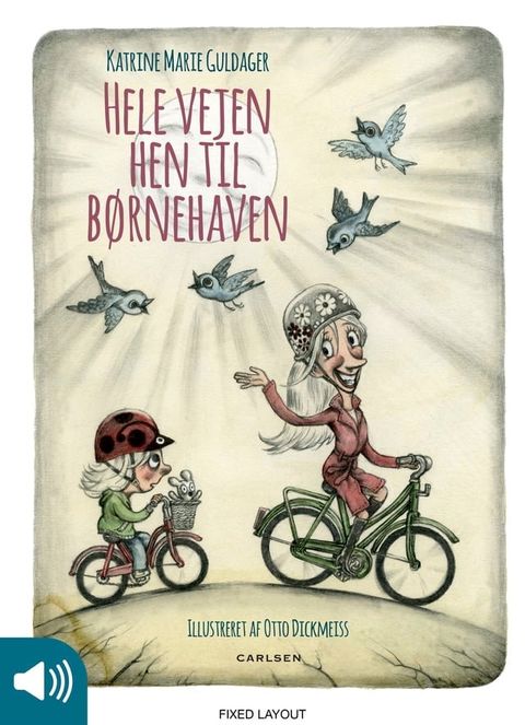 Hele vejen hen til b&oslash;rnehaven(Kobo/電子書)