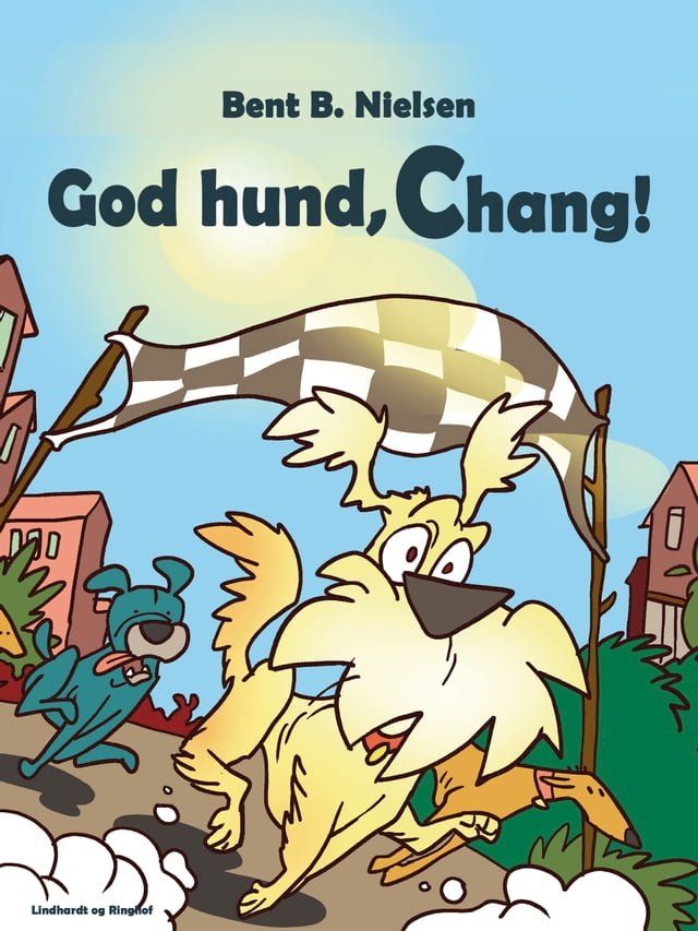  God hund, Chang!(Kobo/電子書)