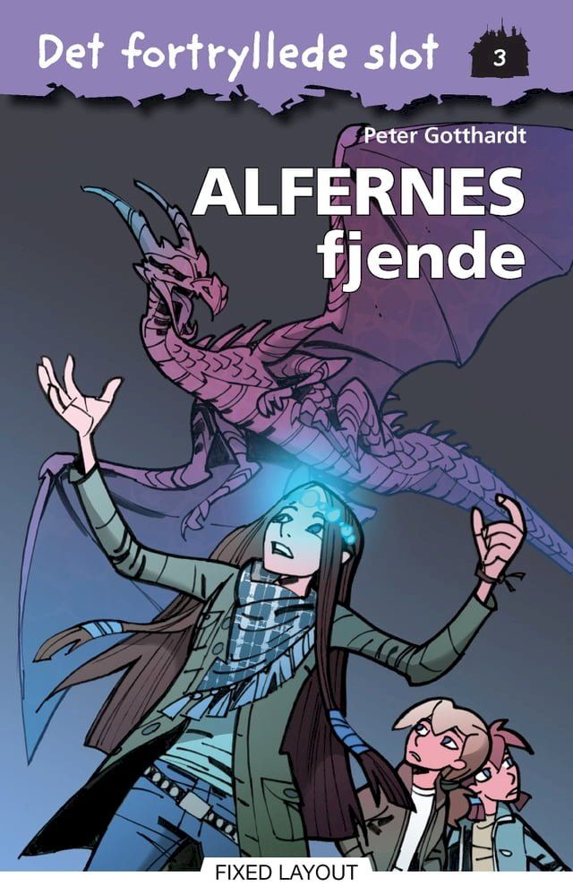  Det fortryllede slot 3: Alfernes fjende(Kobo/電子書)