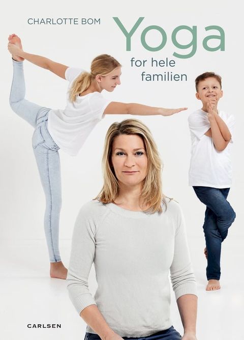 Yoga for hele familien(Kobo/電子書)