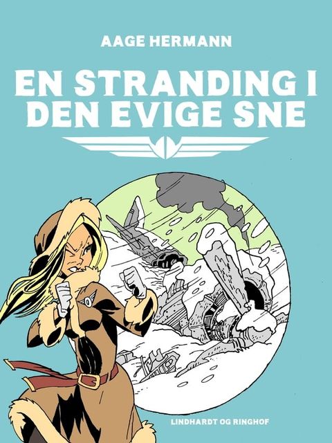 En stranding i den evige sne(Kobo/電子書)