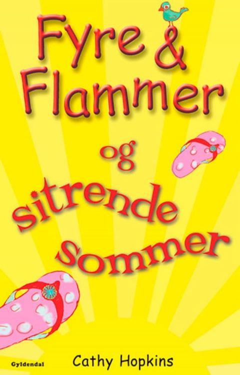 Fyre & Flammer 12 - Fyre & Flammer og sitrende sommer(Kobo/電子書)