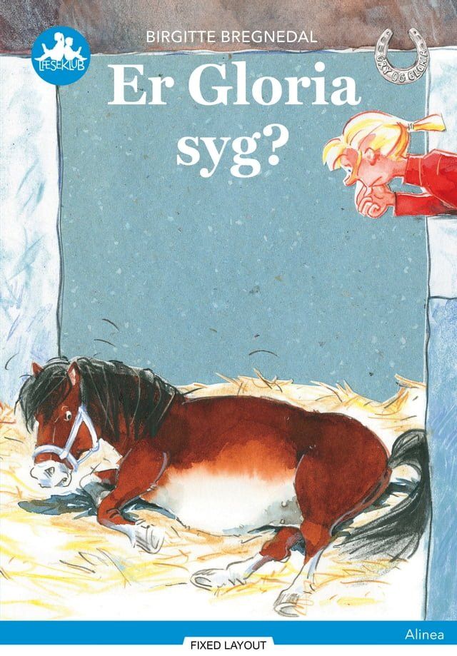  Er Gloria syg?, Bl&aring; L&aelig;seklub(Kobo/電子書)