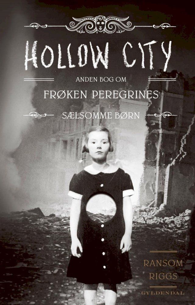  Fr&oslash;ken Peregrines s&aelig;lsomme b&oslash;rn 2 - Hollow City(Kobo/電子書)