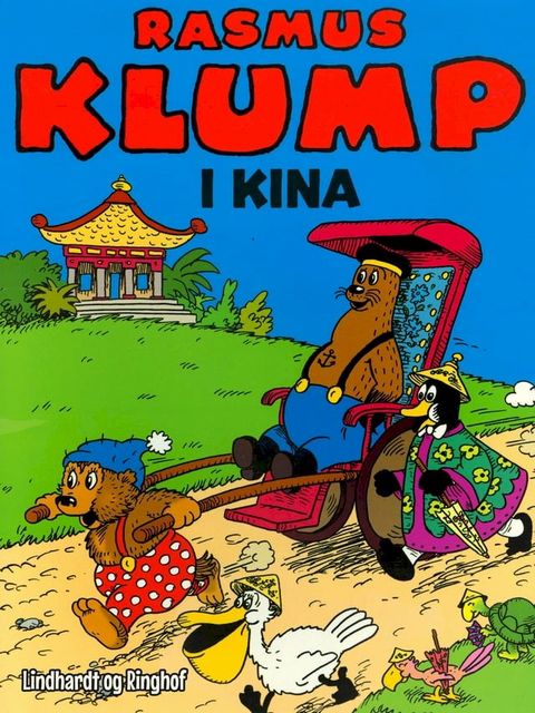 Rasmus Klump i Kina(Kobo/電子書)