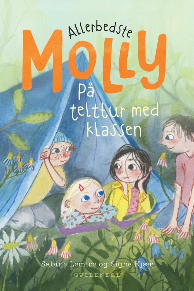  Allerbedste Molly 3 - P&aring; telttur med klassen(Kobo/電子書)