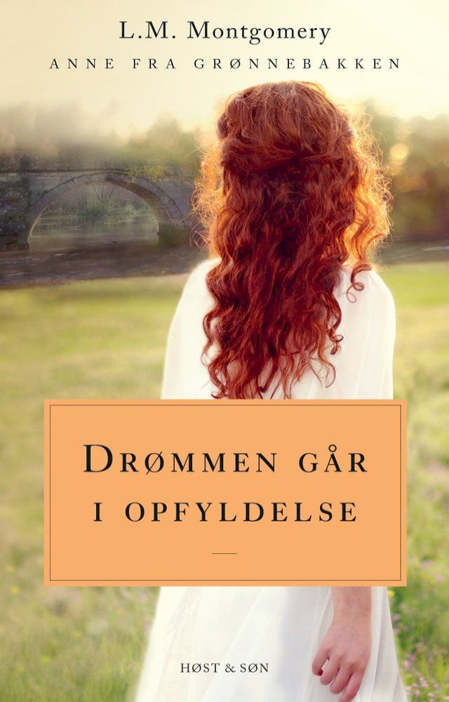  Dr&oslash;mmen g&aring;r i opfyldelse. Anne fra Gr&oslash;nnebakken 3(Kobo/電子書)