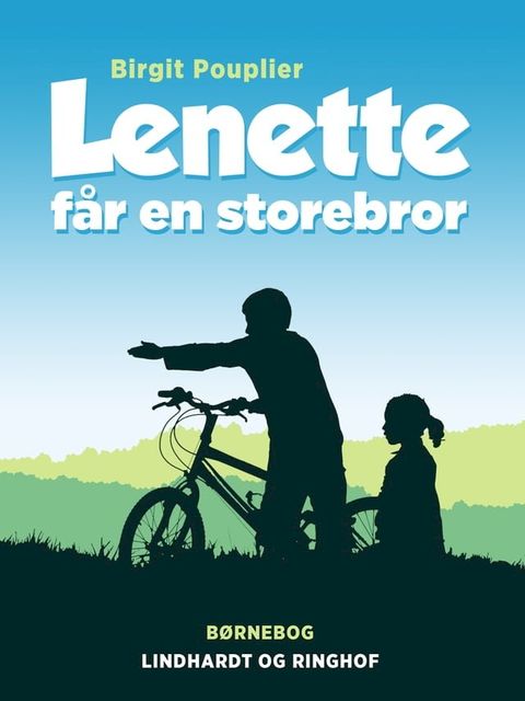 Lenette f&aring;r en storebror(Kobo/電子書)