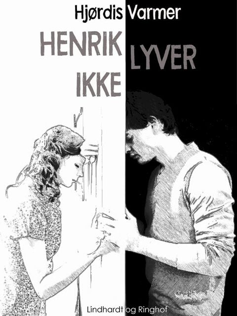 Henrik lyver ikke(Kobo/電子書)