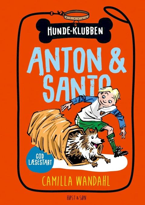 Hundeklubben 2 - Anton og Santo(Kobo/電子書)