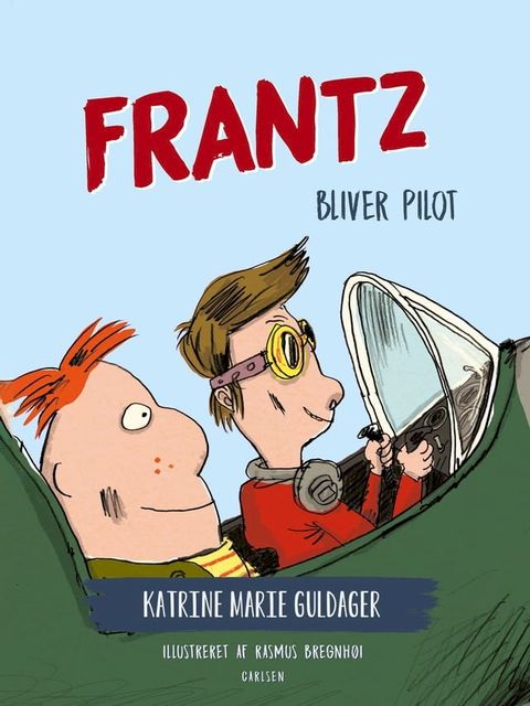 Frantz-b&oslash;gerne (3) - Frantz bliver pilot(Kobo/電子書)