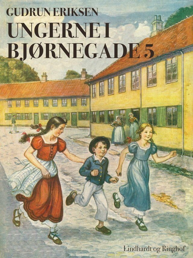  Ungerne i Bj&oslash;rnegade 5(Kobo/電子書)