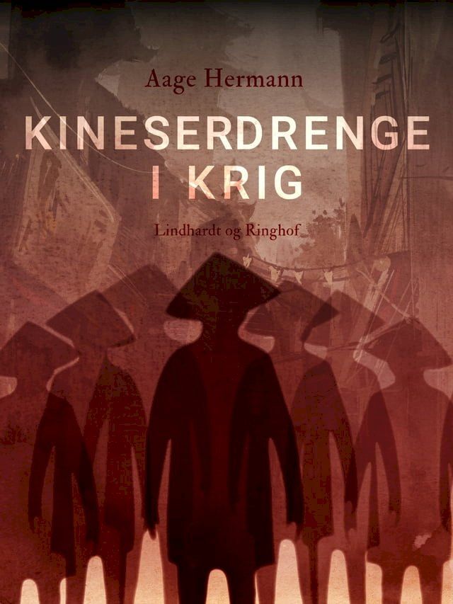  Kineserdrenge i krig(Kobo/電子書)