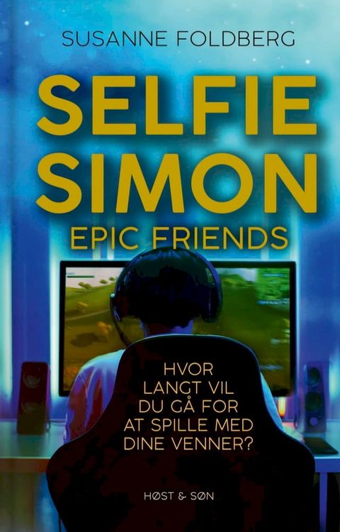 Selfie-Simon. Epic Friends(Kobo/電子書)