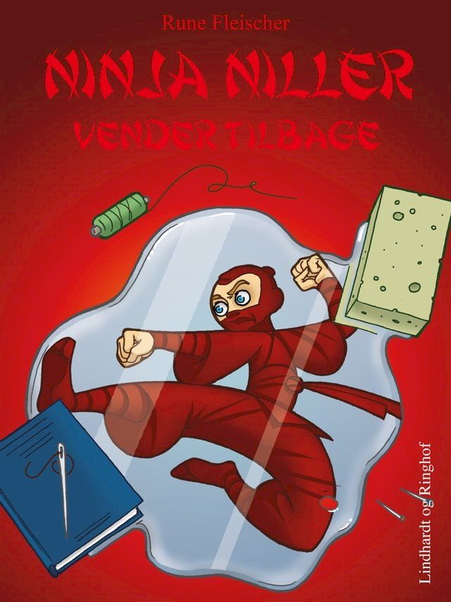  Ninja Niller vender tilbage(Kobo/電子書)