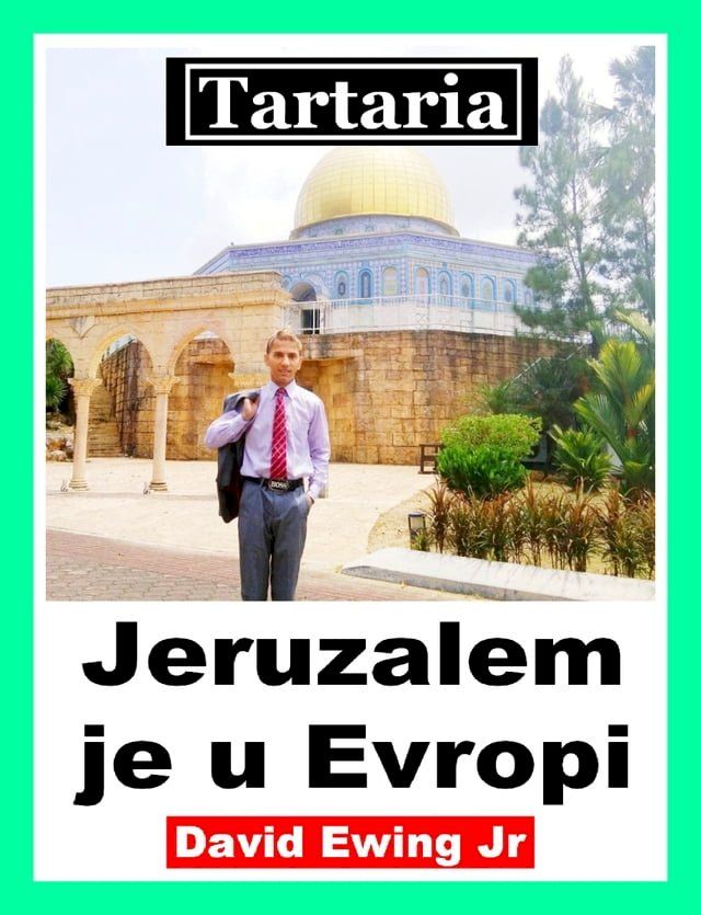  Tartaria - Jeruzalem je u Evropi(Kobo/電子書)