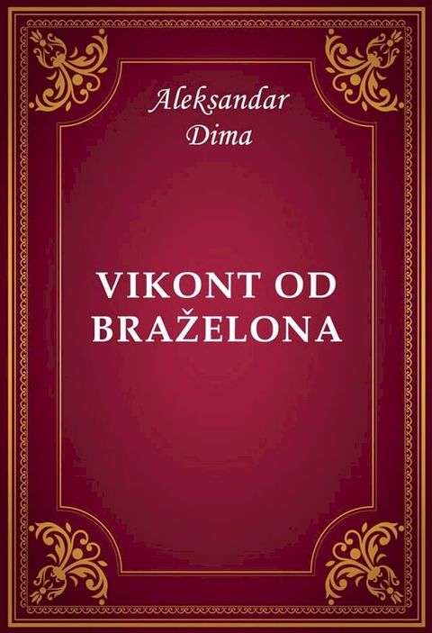 Vikont od Braželona(Kobo/電子書)