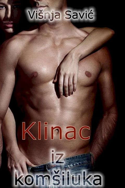 Klinac iz kom&scaron;iluka(Kobo/電子書)