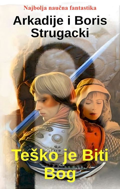 Teško je Biti Bog