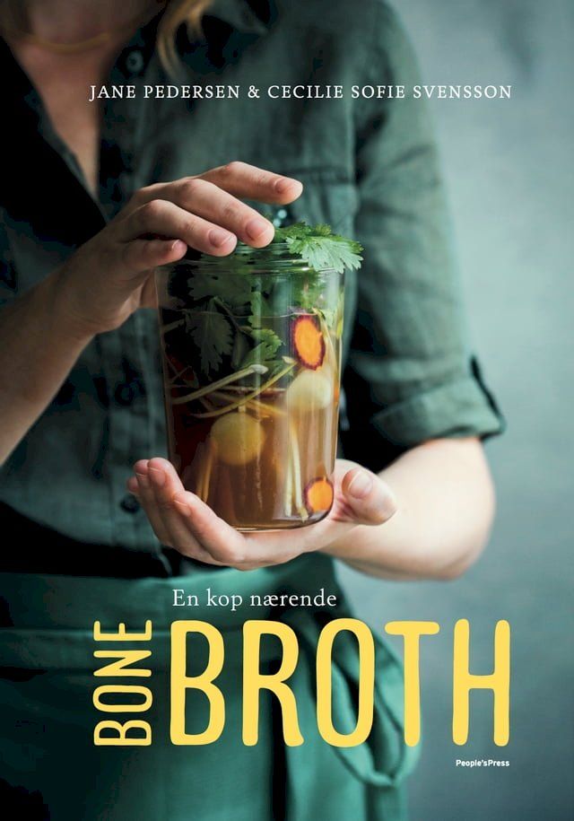  En kop nærende BONE BROTH(Kobo/電子書)