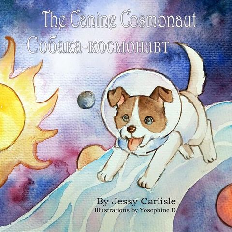 The Canine Cosmonaut(Kobo/電子書)