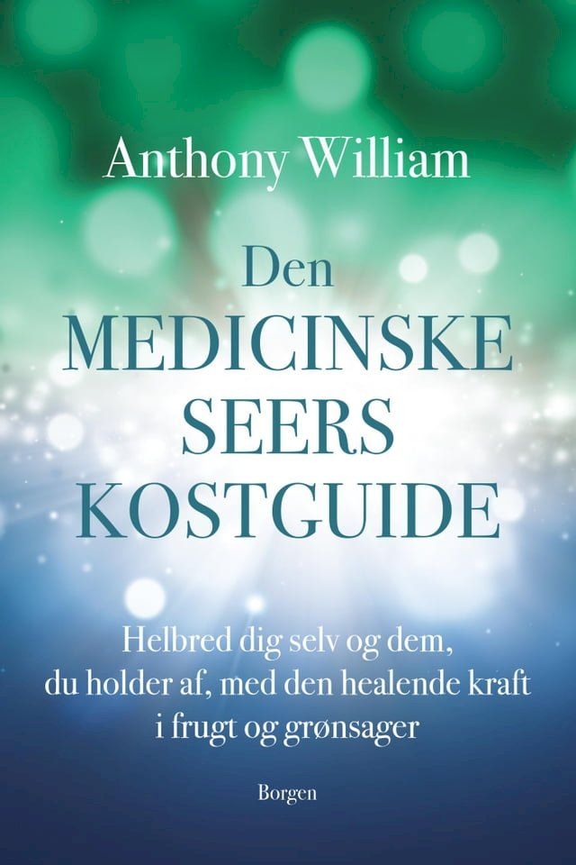  Den medicinske seers kostguide(Kobo/電子書)