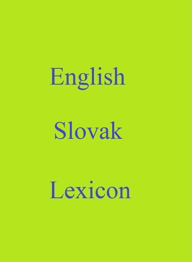  English Slovak Lexicon(Kobo/電子書)