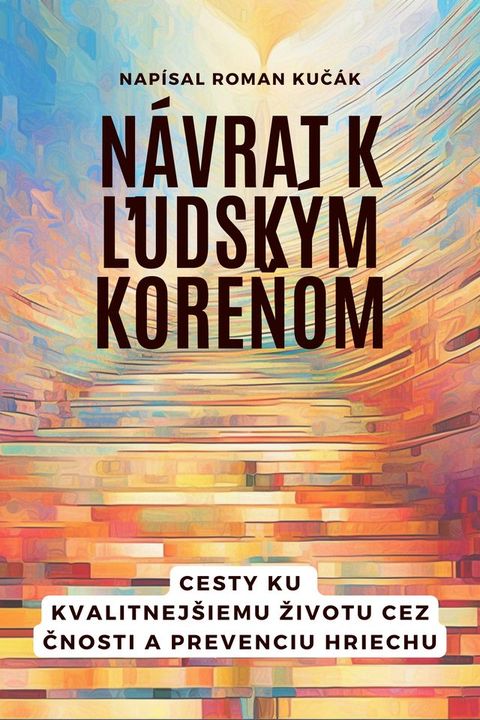 Návrat k ľudským koreňom