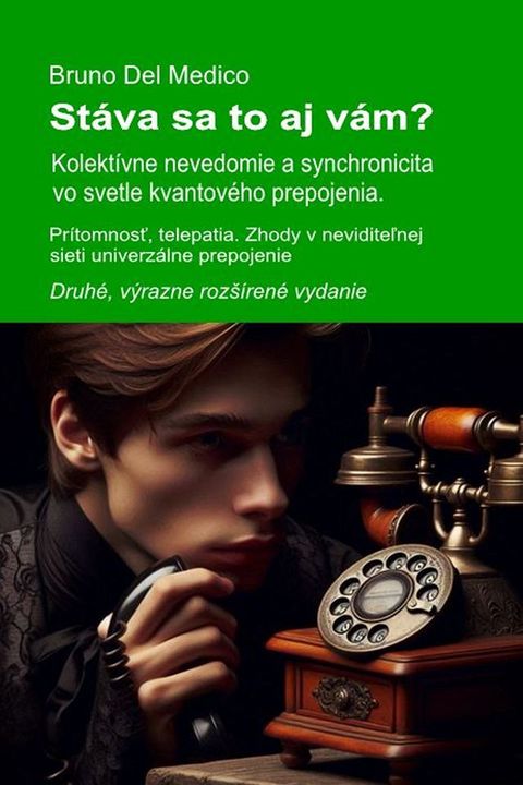 Stáva sa to aj vám? Kolektívne nevedomie a synchronicita vo svetle kvan...