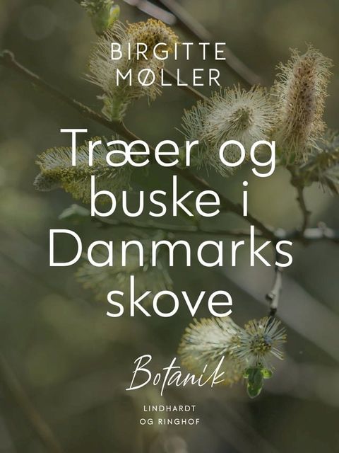 Træer og buske i Danmarks skove(Kobo/電子書)