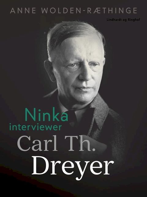 Ninka interviewer Carl Th. Dreyer(Kobo/電子書)