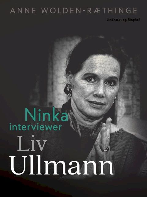 Ninka interviewer Liv Ullmann(Kobo/電子書)