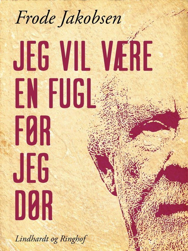  Jeg vil være en fugl før jeg dør(Kobo/電子書)