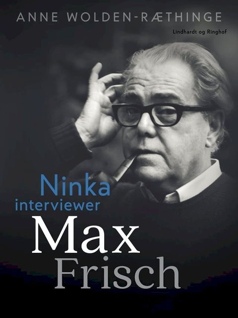 Ninka interviewer Max Frisch(Kobo/電子書)