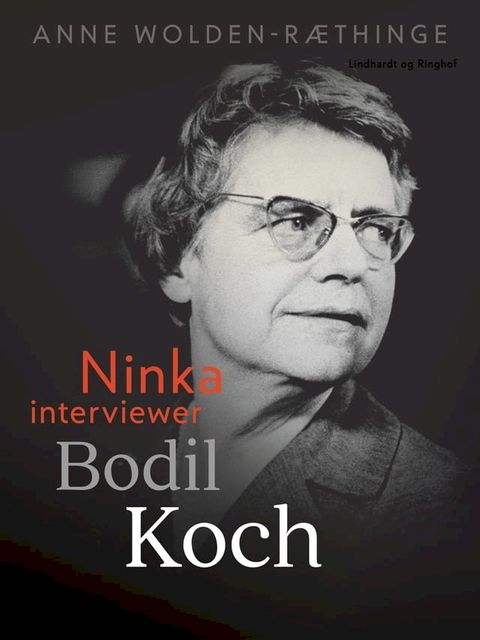 Ninka interviewer Bodil Koch(Kobo/電子書)