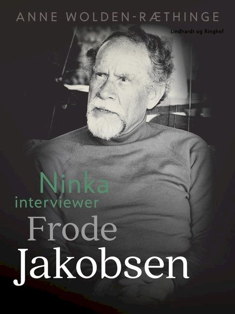 Ninka interviewer Frode Jakobsen(Kobo/電子書)