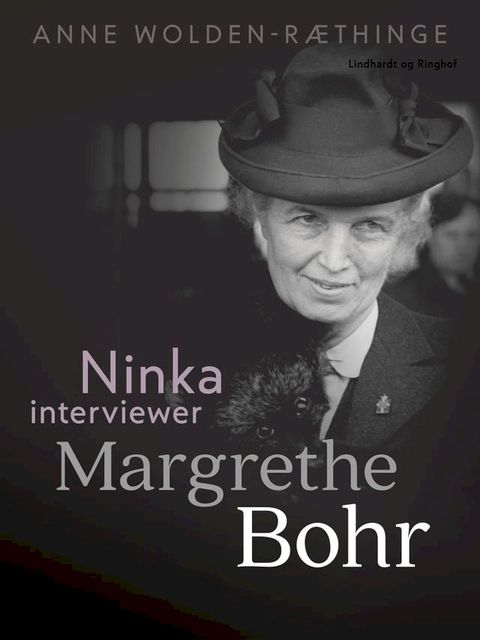 Ninka interviewer Margrethe Bohr(Kobo/電子書)